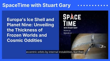 Europa’s Ice Shell and Planet Nine: Unveiling the Thickness of Frozen Worlds and Cosmic Oddities