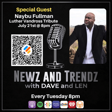 Luther Lives: Naybu Fullman Brings a Luther Vandross Tribute to The Queen