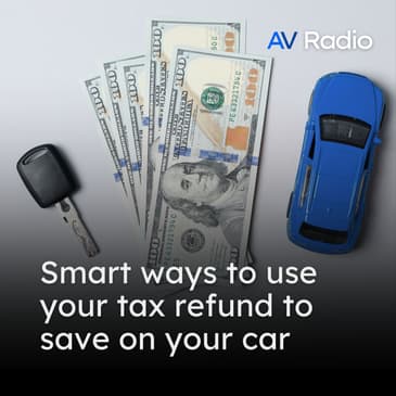 Making the Most of Your 2026 Tax Refund for Your Car