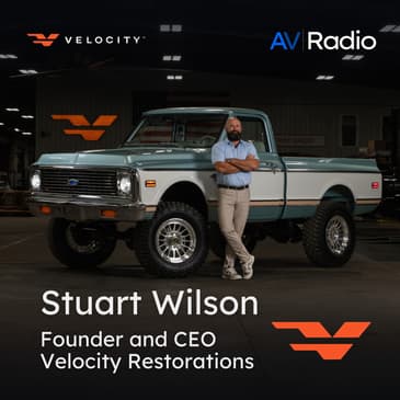 Built to Be Driven ft. Stuart Wilson of Velocity Restorations