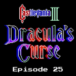 Retro Wildlands #25 - Castlevania 3: Dracula’s Curse