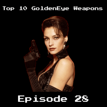 Retro Wildlands #28 - Top 10 Weapons & Gadgets: GoldenEye 007