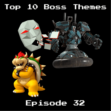 Retro Wildlands #32 - Top 10 Boss Themes