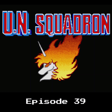 Retro Wildlands #39 - U.N. Squadron