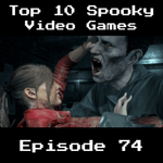 Retro Wildlands #74 - Top 10 Spooky Video Games