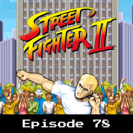 Retro Wildlands #78 - Street Fighter II