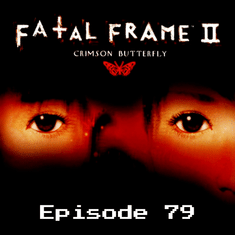Retro Wildlands #79 - Fatal Frame II