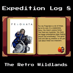 Expedition Log #8 - Pragmata