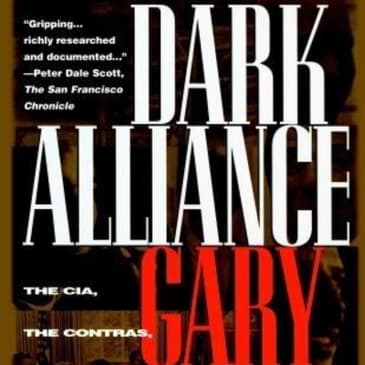 Dark Alliance: An Engaging Audio Summary of Gary Webb's Investigative Masterpiece