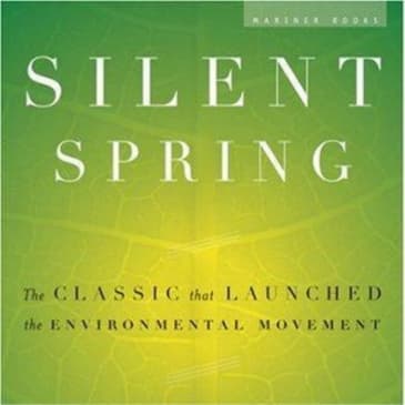 Silent Spring Summary: Rachel Carson's Environmental Wake-Up Call