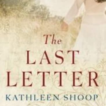 The Last Letter: An Engaging Audio Summary of Kathleen Shoop’s Captivating Tale