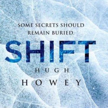 Shift: Engaging Audio Summary of Hugh Howey's Dystopian Epic Unveiled