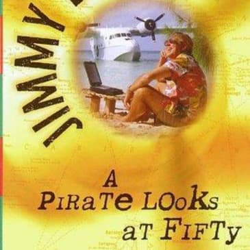 A Pirate Looks at Fifty: An Engaging Audio Summary of Jimmy Buffett's Journey