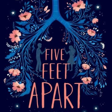 Five Feet Apart: An Engaging Audio Summary of Love and Longing
