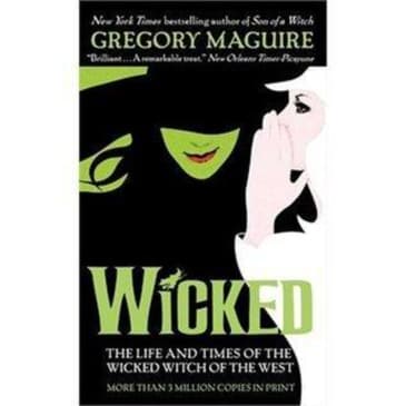 Wicked: An Engaging Audio Summary of the Tale Behind the Wicked Witch