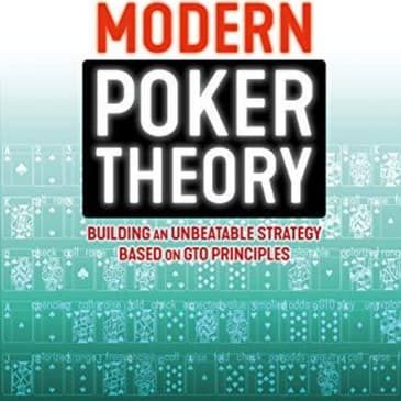 Modern Poker Theory: Engaging Audio Summary of Winning Strategies and Concepts