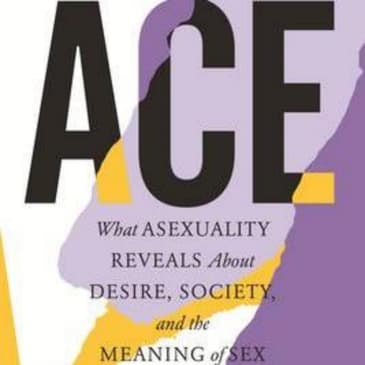 Ace: Angela Chen's Deep Dive into Asexuality Explained