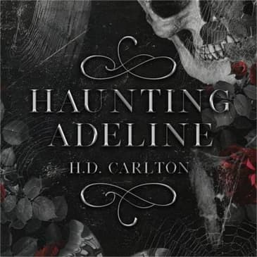 Haunting Adeline: H.D. Carlton's Psychological Thriller Explored