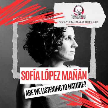 "Sofía López Mañán: Are We Listening to Nature?"