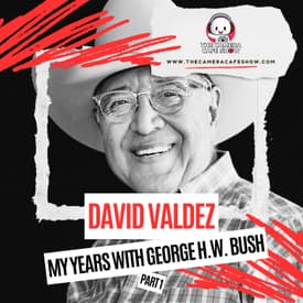 "David Valdez: My Years with George H.W. Bush (Part 1)"