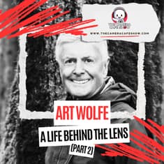 "Art Wolfe: A Life Behind The Lens (Part2)"