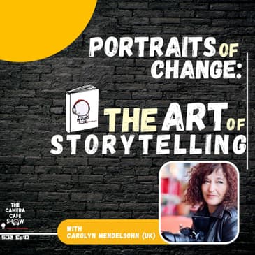 “Carolyn Mendelsohn: Portraits of Change — Crafting Long-Term Projects”
