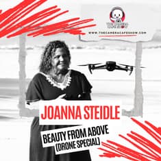 "Joanna Steidle: Beauty from Above (Drone Special)"
