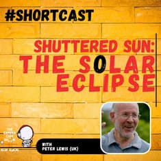 “Peter Lewis: Shuttered Sun — Capturing the Solar Eclipse”