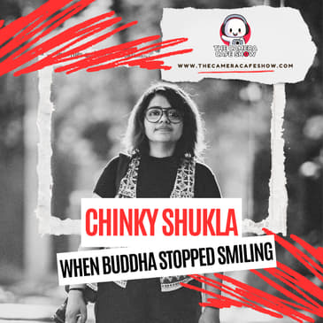 "Chinky Shukla: When Buddha Stopped Smiling"