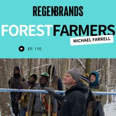 #110 - Michael Farrell @ The Forest Farmers - Forest Farming The Most Regenerative Sweetener On Earth