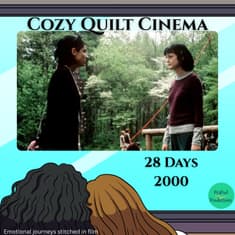 28 Days (2000): A Story About Surviving Yourself