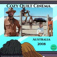 Australia (2008): Baz Luhrmann’s G’Day to Epic Melodrama