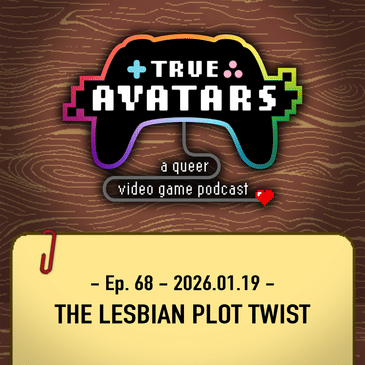 Ep. 68 - The Lesbian Plot Twist