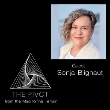 Rewilding, Resonance, and the Future of Leadership with Sonja Blignaut