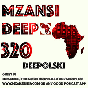 Session 320 - Deepolski - GUEST MIX - Soulful House