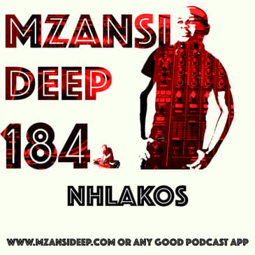 Session 184 - Nhlakos - 2 Hour Set