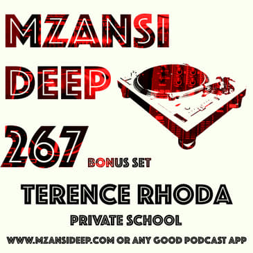 Session 267 BONUS SET - Terence Rhoda - PRIVATE SCHOOL