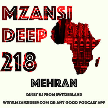 Session 218 - Mehran - Soulful House
