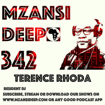 Session 342 - Terence Rhoda - Deep House
