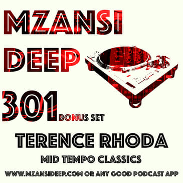 Session 301 BONUS SET - Terence Rhoda