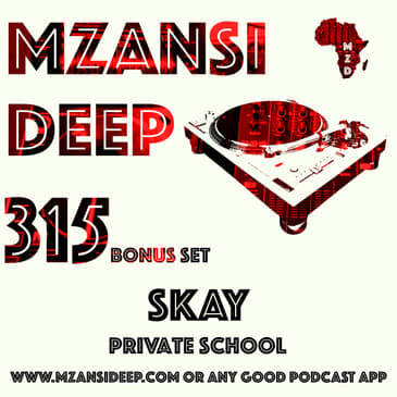 Session 315 BONUS SET - Skay - PRIVATE SCHOOL