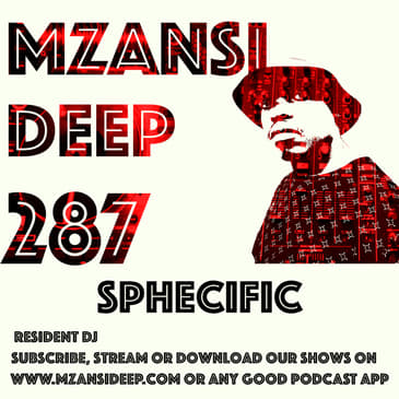 Session 287 - Sphecific - Deep House