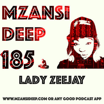 Session 185 - Lady Zeejay