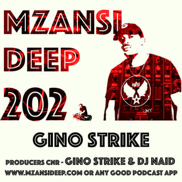 Session 202 - Gino Strike - Soulful House