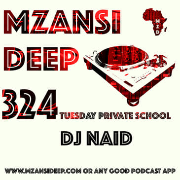 Session 324 TUESDAY PRIVATE SCHOOL - DJ Naid