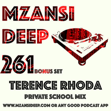 Session 261 BONUS SET - Terence Rhoda - PRIVATE SCHOOL