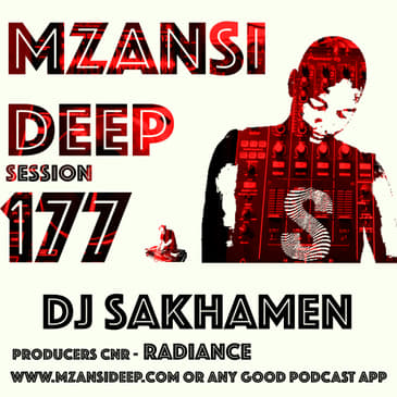 Session 177 - DJ Sakhamen - Deep Tech
