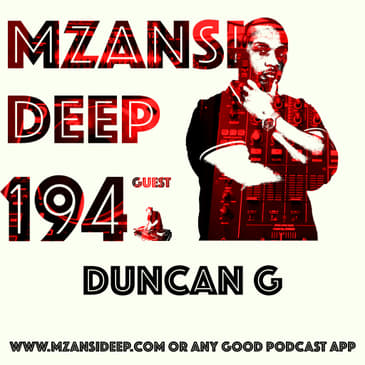 Session 194 - Duncan G - Deep House