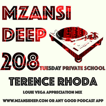Session 208 Private School - Terence Rhoda - Louie Vega Appreciation Mix