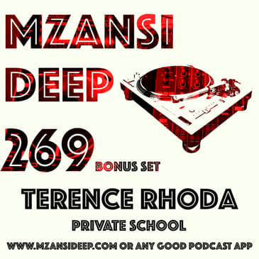 Session 269 BONUS SET - Terence Rhoda - PRIVATE SCHOOL
